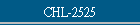 CHL-2525